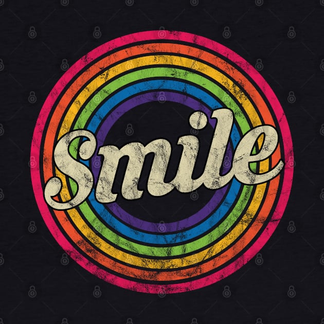 Smile - Retro Rainbow Faded-Style by MaydenArt